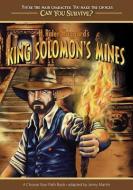 H. Rider Haggard's King Solomon's Mines edito da ADVENTUREKEEN