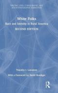 White Folks di Timothy J. Lensmire edito da Taylor & Francis Ltd