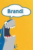 Brandi: Great White Shark Blank Comic Book Notebook Journal Book 120 Pages 6x9 Brandi: Great White Shark Blank Comic Book Notebook Journal Book 120 Pages 6x9