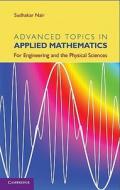 Advanced Topics in Applied Mathematics di Sudhakar Nair edito da Cambridge University Press