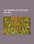 The Works Of Rudyard Kipling (volume 14) di Rudyard Kipling edito da General Books Llc