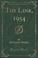 The Link, 1954, Vol. 12 (classic Reprint) di Unknown Author edito da Forgotten Books