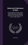 Historical Collections Of Ohio di Henry Howe edito da Palala Press