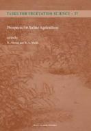 Prospects for Saline Agriculture di Rafiq Ahmad, Kauser A. Malik edito da Springer Netherlands