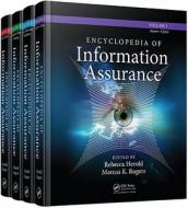 Encyclopedia Of Information Assurance - 4 Volume Set (print) edito da Taylor & Francis Ltd