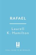 Rafael di Laurell K. Hamilton edito da Headline Publishing Group