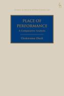 Place Of Performance di Chukwuma Okoli edito da Bloomsbury Publishing Plc