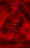 U Amours Gloria Ashby Dio 1 - Podizanje Helen di Jennifer Pinson edito da Createspace