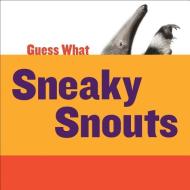 Sneaky Snouts: Giant Anteater di Kelly Calhoun edito da CHERRY LAKE PUB