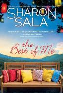 The Best of Me di Sharon Sala edito da SOURCEBOOKS CASABLANCA