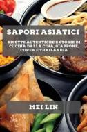 Sapori asiatici di Mei Lin edito da Mei Lin