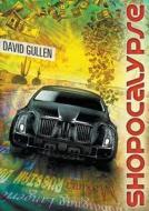 Shopocalypse di David Gullen edito da Clarion Publishing