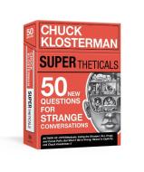 Supertheticals di Charles Klosterman edito da Random House Usa Inc