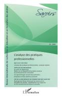 L'analyse des pratiques professionnelles di Collectif edito da Editions L'Harmattan