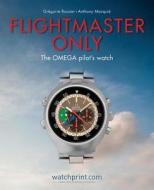 FLIGHTMASTER ONLY HB di Gregoire Rossier, Anthony Marquie edito da ACC