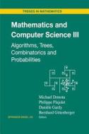 Mathematics and Computer Science III edito da Birkhäuser Basel