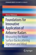 Foundations for Innovative Application of Airborne Radars di Alexey Nekrasov edito da Springer International Publishing