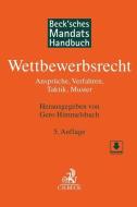 Beck'sches Mandatshandbuch Wettbewerbsrecht di Gero Himmelsbach edito da Beck C. H.