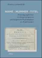 Name - Nummer - Titel di Anselma Lanzendörfer edito da Olms Georg AG