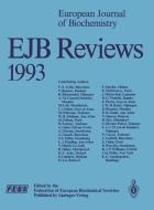 EJB Reviews 1993 di Federation of European Biochemical Societies edito da Springer Berlin Heidelberg