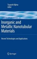 Inorganic and Metallic Nanotubular Materials edito da Springer-Verlag GmbH