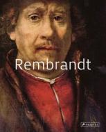 Rembrandt: Masters Of Art di Stefano Zuffi edito da Prestel
