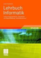 Lehrbuch Informatik di Juraj Hromkovic edito da Vieweg+Teubner Verlag