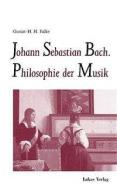 Johann Sebastian Bach di Gustav-Hans H. Falke edito da Lukas Verlag