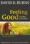 Feeling Good in 10 Schritten di David D. Burns edito da Probst, G.P. Verlag