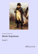 Briefe Napoleons edito da Leseklassiker