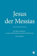 Jesus der Messias edito da GloryWorld-Medien