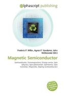 Magnetic Semiconductor edito da Alphascript Publishing