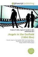 Angels In The Outfield (1994 Film) edito da Vdm Publishing House