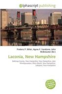 Laconia, New Hampshire edito da Vdm Publishing House