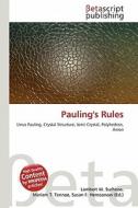 Pauling's Rules edito da Betascript Publishing