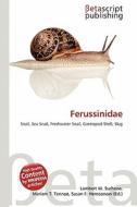 Ferussinidae edito da Betascript Publishing