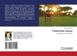 Türxkie qzyki di Andrej Tihomirow edito da LAP LAMBERT Academic Publishing