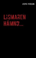 Lismaren di Jesper Persson edito da Books on Demand