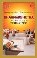 Dharmakshetra di Epic Television Channel edito da Rupa Publications