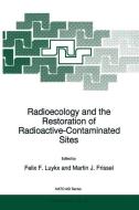 Radioecology and the Restoration of Radioactive-Contaminated Sites edito da Springer Netherlands