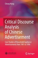 Critical Discourse Analysis of Chinese Advertisement di Chong Wang edito da Springer Singapore