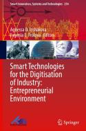 Smart Technologies for the Digitisation of Industry: Entrepreneurial Environment edito da SPRINGER NATURE
