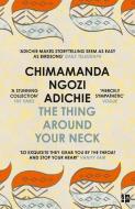 The Thing Around Your Neck di Chimamanda Ngozi Adichie edito da Harper Collins Publ. UK