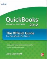 Quickbooks 2012 The Official Guide di Leslie Capachietti edito da Mcgraw-hill Education - Europe