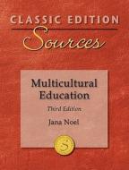 Multicultural Education di Jana Noel edito da Dushkin/McGraw-Hill