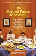 The Weirdest People In The World di Joseph Henrich edito da Penguin Books Ltd