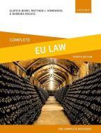 Complete EU Law di Elspeth Berry, Matthew J. Homewood, Barbara Bogusz edito da Oxford University Press