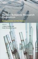Cohen, I: Human Subjects Research Regulation - Perspectives di I. Glenn Cohen edito da MIT Press