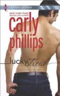 Lucky Streak di Carly Phillips edito da Harlequin