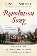 Revolution Song di Russell Shorto edito da WW Norton & Co